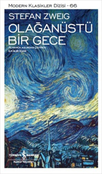 Olağanüstü Bir Gece - Modern Klasikler Dizisi Olağanüstü Bir Gece - Modern Klasikler Dizisi