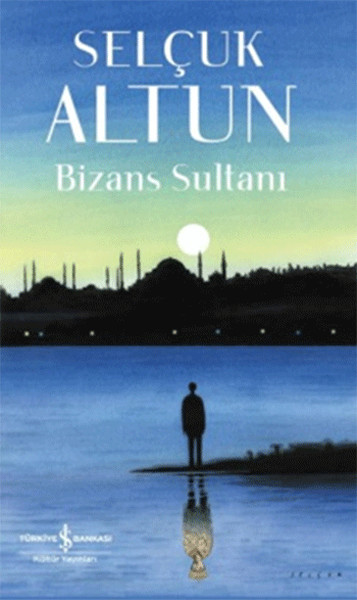 Bizans Sultanı Bizans Sultanı