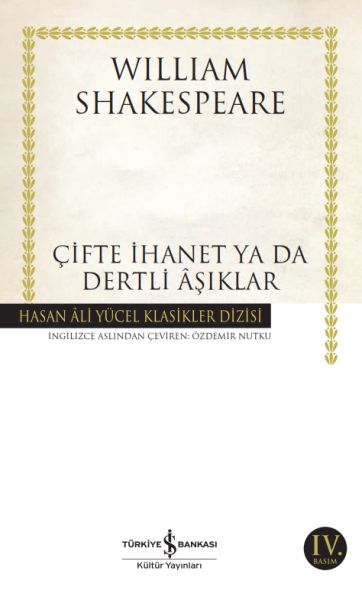 Çifte İhanet ya da Dertli Aşıklar - Hasan Ali Yücel Klasikleri Çifte İhanet ya da Dertli Aşıklar - Hasan Ali Yücel Klasikleri