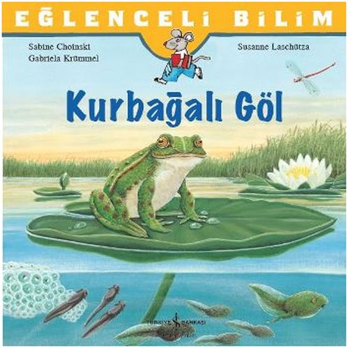 Eğlenceli Bilim Kurbağalı Göl Eğlenceli Bilim Kurbağalı Göl