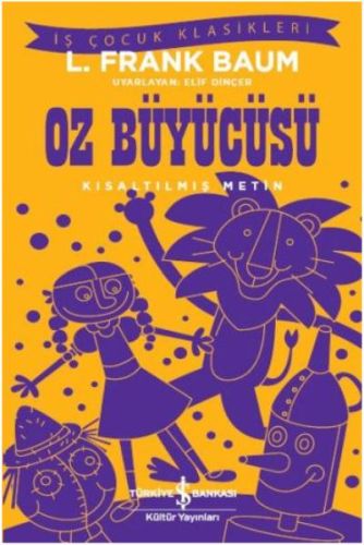 Oz Büyücüsü (Kısaltılmış Metin) Oz Büyücüsü (Kısaltılmış Metin)