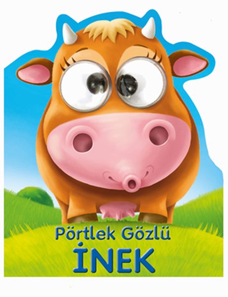 Fırıldak Gözler Merhaba İnekçik Fırıldak Gözler Merhaba İnekçik