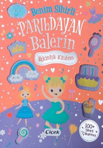 Benim Sihirli Parıldayan Balerin Etkinlik Kitabım Benim Sihirli Parıldayan Balerin Etkinlik Kitabım
