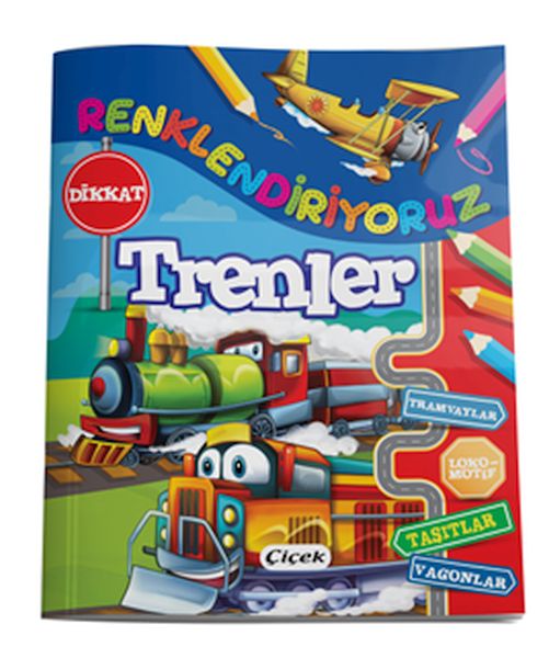 Renklendiriyoruz - Trenler Renklendiriyoruz - Trenler