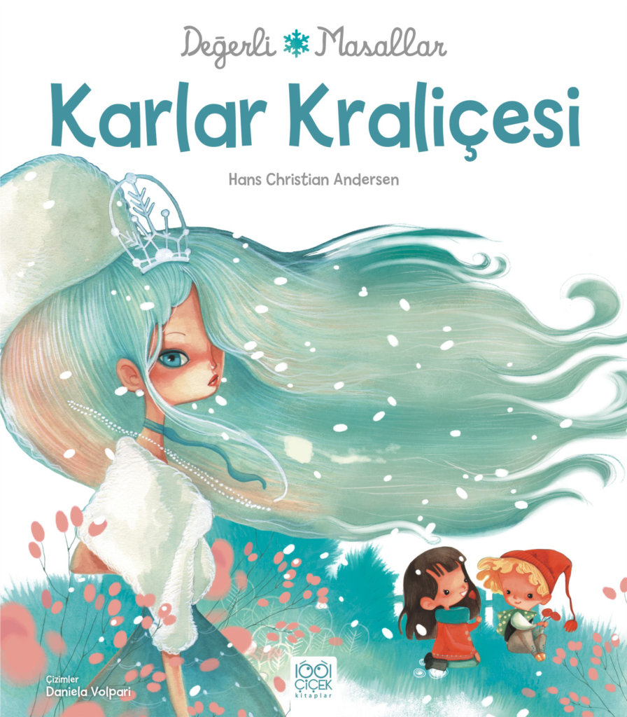 Değerli Masallar - Karlar Kraliçesi Değerli Masallar - Karlar Kraliçesi