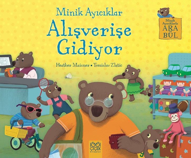 Minik Ayıcıklar Alışverişe Gidiyor Minik Ayıcıklar Alışverişe Gidiyor