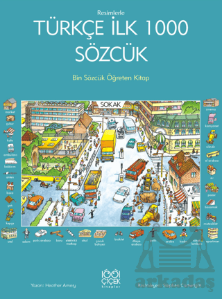 Resimlerle Türkçe İlk 1000 Sözcük - Bin Sözcük Öğreten Kitap