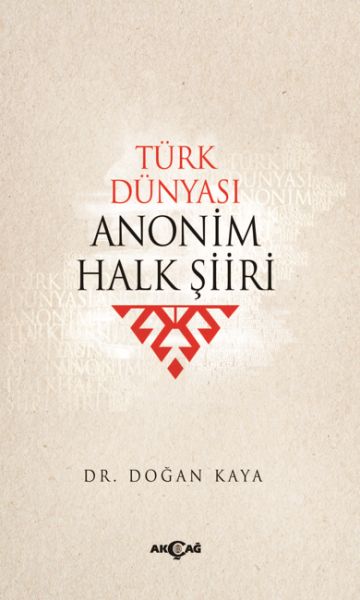 Türk Dünyası Anonim Halk Şiiri Türk Dünyası Anonim Halk Şiiri