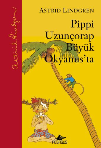 Pippi Uzunçorap Büyük Okyanus'ta (Ciltli) Pippi Uzunçorap Büyük Okyanus'ta (Ciltli)