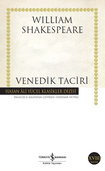 Venedik Taciri - Hasan Ali Yücel Klasikleri Venedik Taciri - Hasan Ali Yücel Klasikleri
