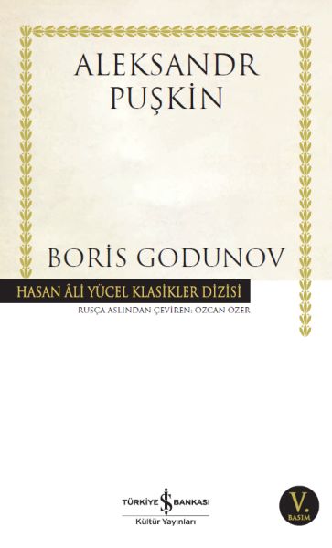 Boris Godunov - Hasan Ali Yücel Klasikleri Boris Godunov - Hasan Ali Yücel Klasikleri