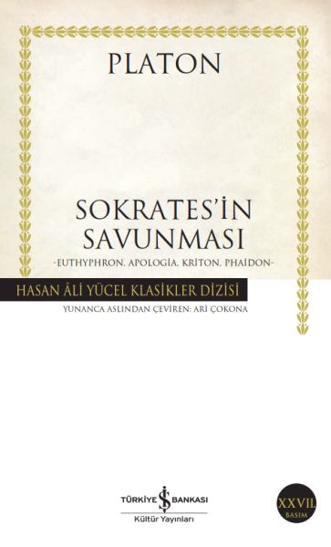 Sokrates’in Savunması- Hasan Ali Yücel Klasikleri Sokrates’in Savunması- Hasan Ali Yücel Klasikleri