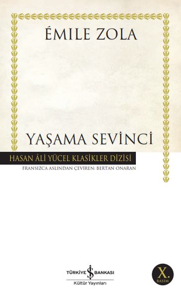 Yaşama Sevinci - Hasan Ali Yücel Klasikleri Yaşama Sevinci - Hasan Ali Yücel Klasikleri