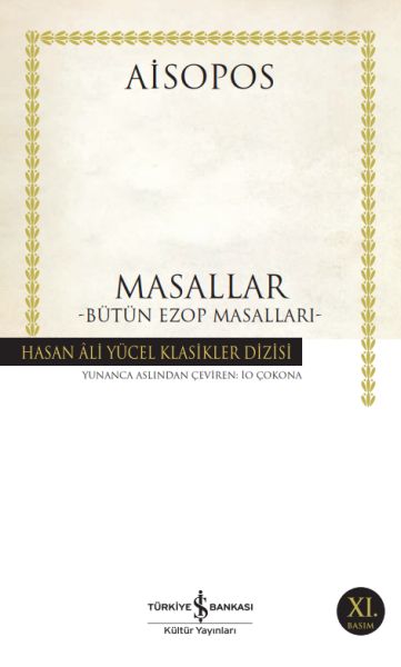 Masallar - Bütün Ezop Masalları - Hasan Ali Yücel Klasikleri Masallar - Bütün Ezop Masalları - Hasan Ali Yücel Klasikleri