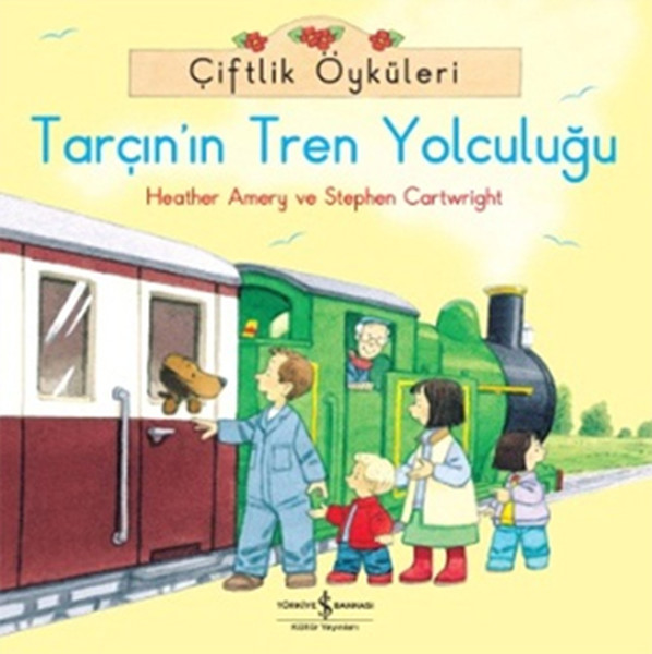 Çiftlik Öyküleri - Tarçının Tren Yolculuğu Çiftlik Öyküleri - Tarçının Tren Yolculuğu