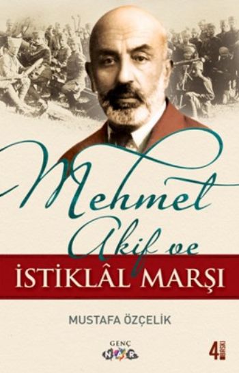 Mehmet Akif ve İstiklal Marşı Mehmet Akif ve İstiklal Marşı