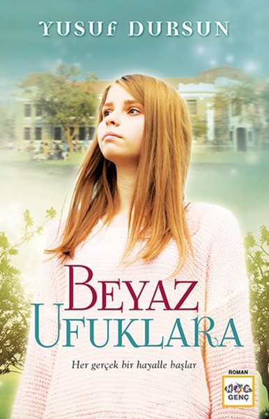 Beyaz Ufuklara Beyaz Ufuklara