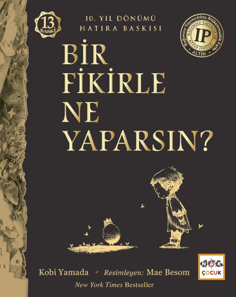 Bir Fikirle Ne Yaparsın? Bir Fikirle Ne Yaparsın?