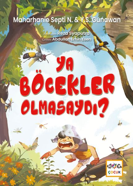 Ya Böcekler Olmasaydı?