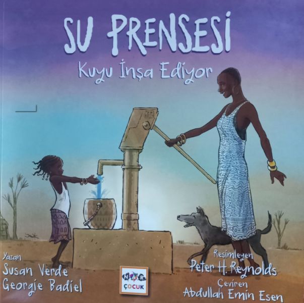 Su Prensesi Kuyu İnşa Ediyor Su Prensesi Kuyu İnşa Ediyor