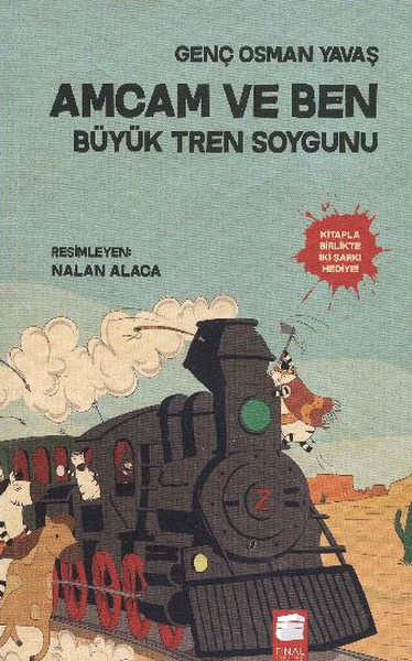 Amcam ve Ben 3 - Büyük Tren Soygunu Amcam ve Ben 3 - Büyük Tren Soygunu