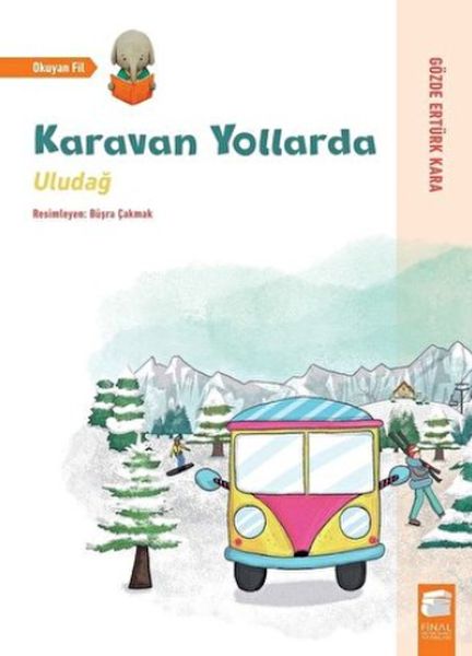 Uludağ - Karavan Yollarda Uludağ - Karavan Yollarda