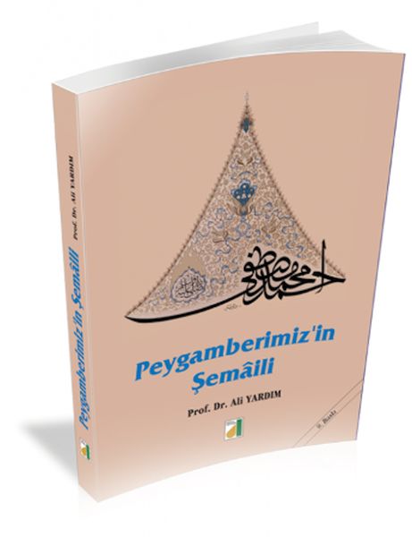 Peygamberimizin Şemali Peygamberimizin Şemali