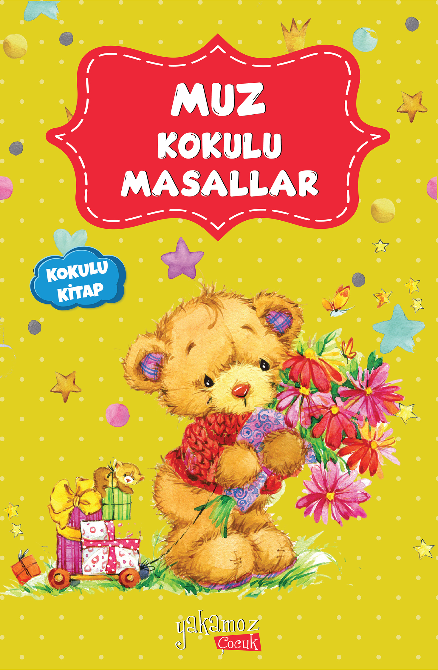 Muz Kokulu Masallar Muz Kokulu Masallar