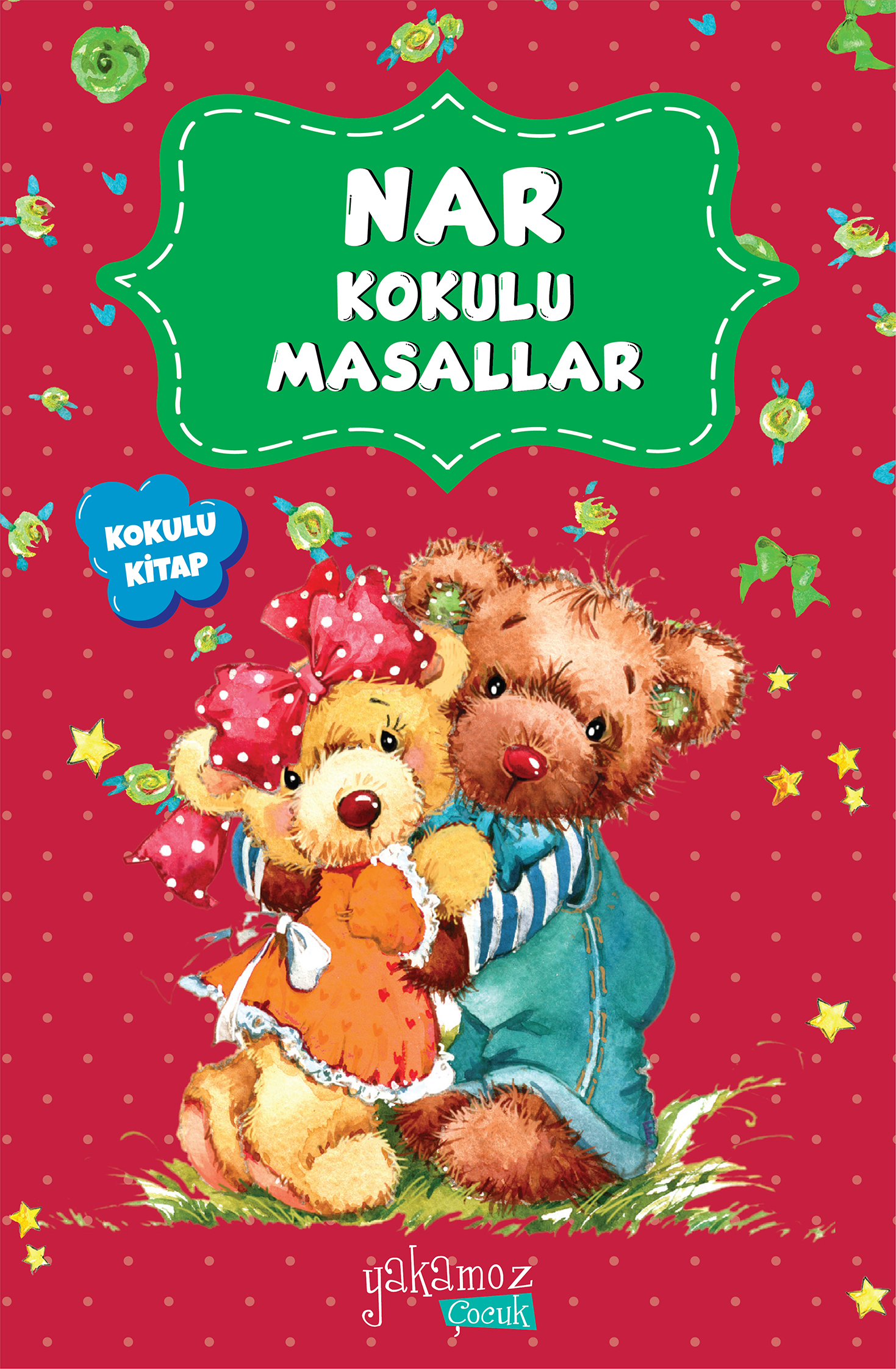 Nar Kokulu Masallar Nar Kokulu Masallar