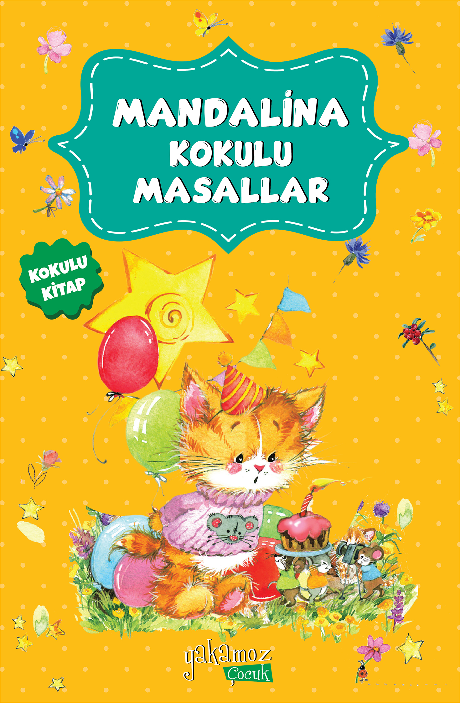 Mandalina Kokulu Masallar Mandalina Kokulu Masallar