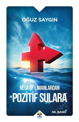 Negatif Limanlardan Pozitif Sulara Negatif Limanlardan Pozitif Sulara