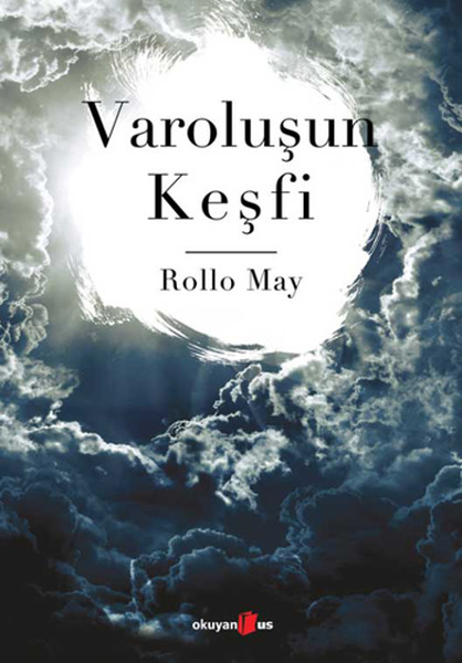 Varoluşun Keşfi Varoluşun Keşfi