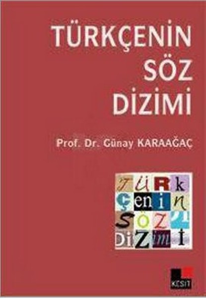 Türkçenin Söz Dizimi Türkçenin Söz Dizimi
