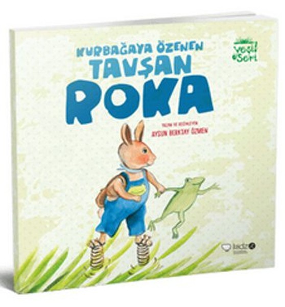 Yeşil Seri - Kurbağaya Özenen Tavşan Roka Yeşil Seri - Kurbağaya Özenen Tavşan Roka