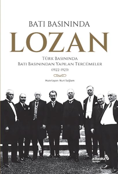 Batı Basınında Lozan Batı Basınında Lozan