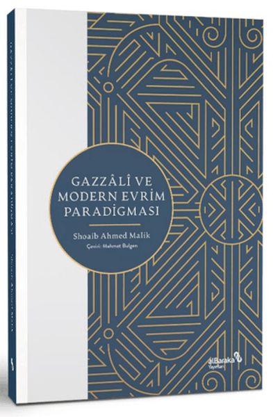Gazzali ve Modern Evrim Paradigması Gazzali ve Modern Evrim Paradigması
