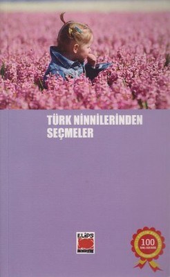 Türk Ninnilerinden Seçmeler Türk Ninnilerinden Seçmeler