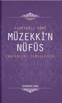 Müzekki'n Nüfus Nefisleri Temizleyen Müzekki'n Nüfus Nefisleri Temizleyen