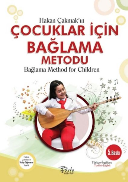 Çocuklar İçin Bağlama Metodu Bağlama Method For Children /Türkçe - İngilizce Çocuklar İçin Bağlama Metodu Bağlama Method For Children /Türkçe - İngilizce