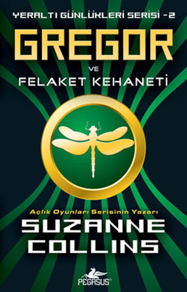 Gregor ve Felaket Kehaneti  / Yeraltı Günlükleri-2