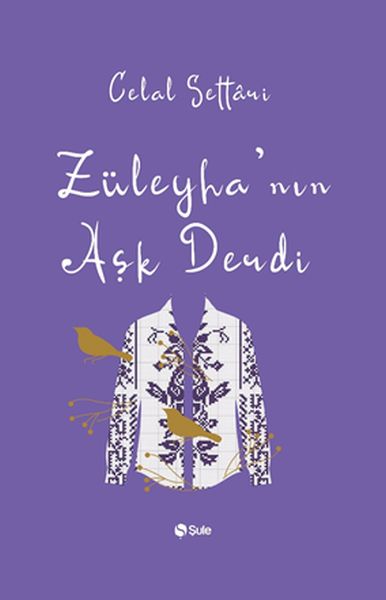 Züleyhanın Aşk Derdi Züleyhanın Aşk Derdi