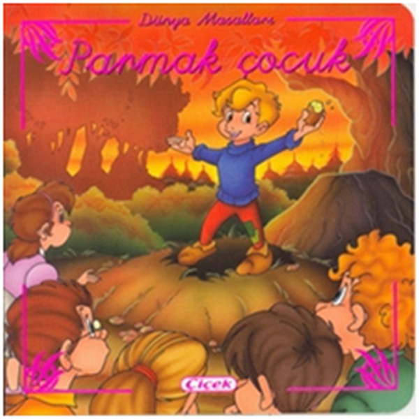 Cep Klasikleri Parmak Çocuk Cep Klasikleri Parmak Çocuk