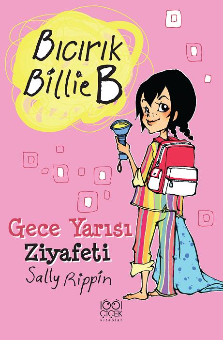 Gece Yarısı Ziyafeti / Bıcırık Billie B Gece Yarısı Ziyafeti / Bıcırık Billie B