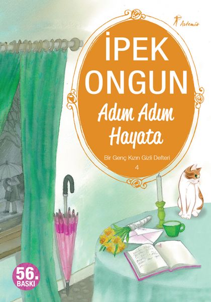 Bir Genç Kızın Gizli Defteri 04 Adım Adım Hayata Bir Genç Kızın Gizli Defteri 04 Adım Adım Hayata