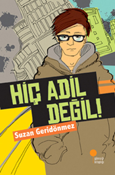 Hiç Adil Değil! Hiç Adil Değil!