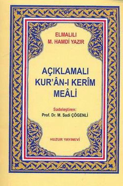 Açıklamalı Kuranı Kerim Meali Metinsiz (Cep Boy) Açıklamalı Kuranı Kerim Meali Metinsiz (Cep Boy)