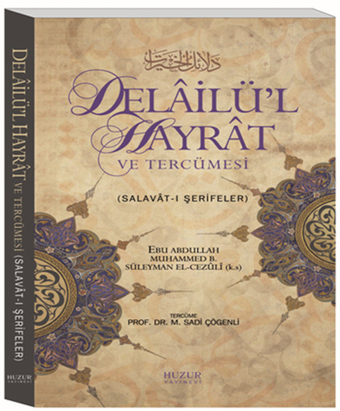 Delailü'l Hayrat ve Tercümesi