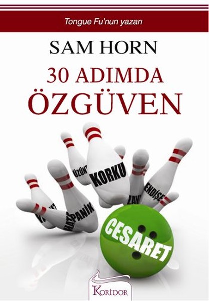 30 Adımda Özgüven 30 Adımda Özgüven