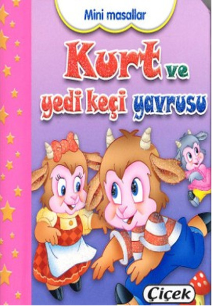 Mini Masallar - Kurt Ve Yedi Keçi Yavrusu Mini Masallar - Kurt Ve Yedi Keçi Yavrusu