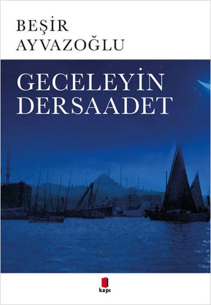 Geceleyin Dersaadet Geceleyin Dersaadet